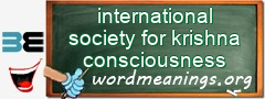 WordMeaning blackboard for international society for krishna consciousness